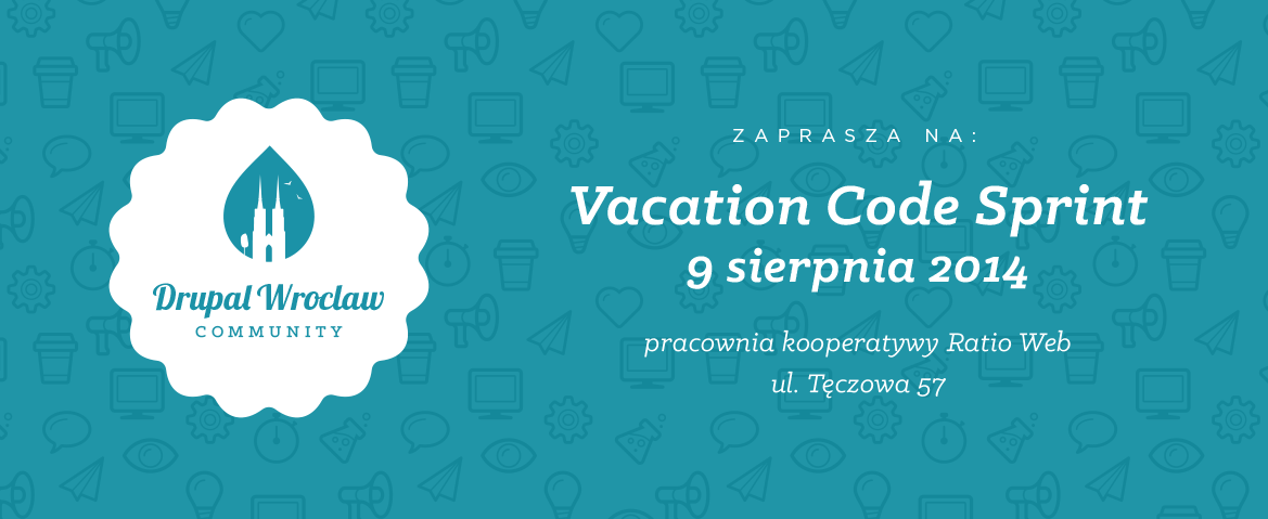 Vacation Code Sprint - Drupal Wroclaw Community