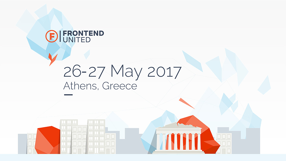 Frontend United 2017 - Athens