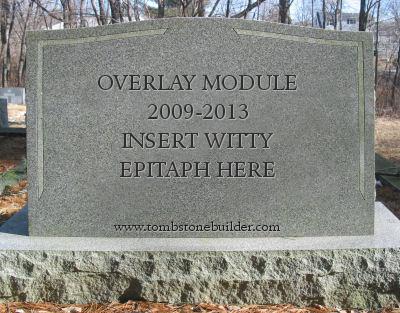 Overlay module, RIP.